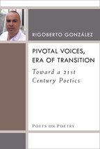 Pivotal Voices, Era of Transition: Toward a 21st Century Poetics (Poets ... - $21.12