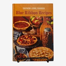 Southern Living Blue Ribbon Recipes County Fair Winners Cookbook Hardcover 1968 - £13.54 GBP