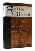 Annie Dillard The Annie Dillard Reader 1st Edition 1st Printing - £42.90 GBP