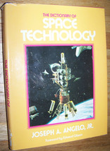 1982 Dictionary Of Space Technology Book Joseph Angelo - £9.48 GBP