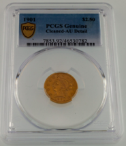 1901 Gold Liberty $2.50 Quarter Eagle Graded by PCGS as AU Details - $495.00