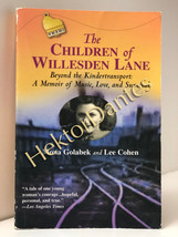 The Children of Willesden Lane: Beyond the by Golabek &amp; Cohen (2003, Softcover) - £7.29 GBP