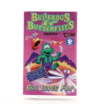 Bullfrogs &amp; Butterflies, God Loves Fun (Cassette Tape, 1998 Excelsior) C... - £18.16 GBP