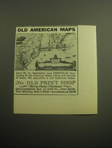 1958 The Old Print Shop Ad - Old American Maps - £14.50 GBP