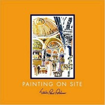 AUTOGRAPHED Painting on Site 1st edition Elliot Paul Rothman - £34.09 GBP