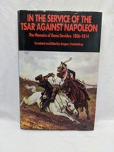 In The Service Of The TSAR Against Napoleon Hardcover Book - £38.93 GBP