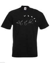 Mens T-Shirt Quote Let It Be with Birds The Beatles Inspirational Text Shirt - $24.74