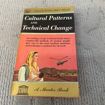 Cultural Patterns and Technical Change Paperback Book by Margaret Mead 1955 - £5.06 GBP