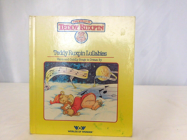 Teddy Ruxpin The Story of Teddy Ruxpin Lullabies  HC Book ONLY Vintage 1985 - $6.93