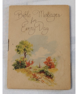 BIBLE MESSAGES FOR EVERY DAY ANTIQUE BOOKLET RELIGION CHURCH VINTAGE GOO... - $21.93 CAD