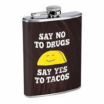 No Drugs Yes Tacos Hip Flask Stainless Steel 8 Oz Silver Drinking Whiskey Spirit - £7.82 GBP