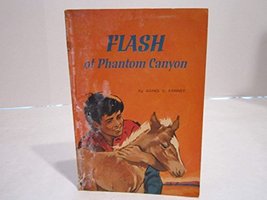 Flash of Phantom Canyon Ranney, Agnes V - £4.97 GBP