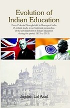 Evolution of Indian Education [Hardcover] - £26.04 GBP