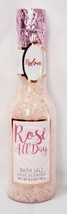 BffLove ROSE ALL DAY Bath Salt Scented Relaxing Crystals Body 6.3 oz/180... - $14.99