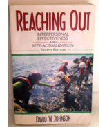 Reaching Out: Interpersonal Effectiveness &amp; Self-Actualization 8th Edition - $8.90