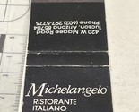 Matchbook Cover  Michelangelo Ristorante Italiano  Tucson, AZ  gmg  Unst... - £9.89 GBP