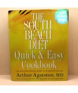 The South Beach Diet Quick &amp; Easy Cookbook HC - $13.44 CAD