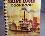 The Saint Louis Cookbook Bicentennial Issue 1964 Women&#39;s Association Sym... - $14.80