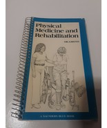 Physical Medicine And Rehabilitation Okamoto A Saunders Blue Book - £6.22 GBP