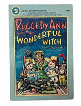 Raggedy Ann &amp; the Wonderful Witch Johnny Gruelle Vintage 1961 Childrens ... - $8.90