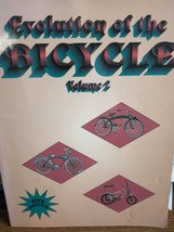  EVOLUTION OF THE BICYCLE Volume 2 book BIKE BIBLE! - £19.51 GBP