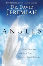Angels: Who They Are and How They Help--What the Bible Reveals [Paperback]  - $4.91