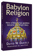 Babylon Religion | David W Daniels | Chick Publications | 224 Pages - £9.41 GBP