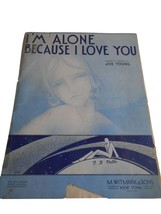 Vtg Sheet Music Piano Ukulele I&#39;m alone because I Love You 1930 art deco - $96.41 MXN