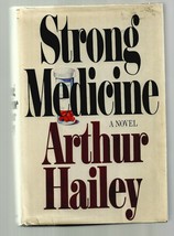 Arthur Hailey Strong Medicine W/DJ 1st Book Club Ex+++ Doubleday &amp; Co 1984 - £18.81 GBP