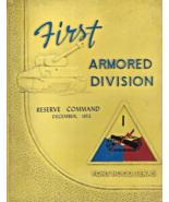 Dec. 1952 Fort Hood-1st Armored Division Reserve Command Yearbook-Unsigned - $55.89