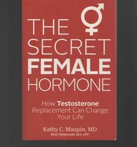 The Secret Female Hormone : Testosterone Replacement Can Change Your Lif... - £14.40 GBP