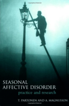 Seasonal Affective Disorder: Practice and Research, , Good Condition, ISBN - £15.01 GBP
