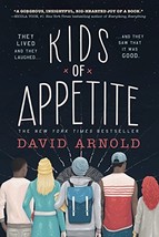 Kids of Appetite [Hardcover] Arnold, David - $10.99