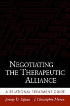 Negotiating the Therapeutic Alliance: A Relational Treatment Guide [Hard... - $8.00
