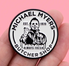 MICHAEL MYERS Butcher Shop Enamel Pin ✩ Horror Pin Halloween Scary Movie... - $10.00