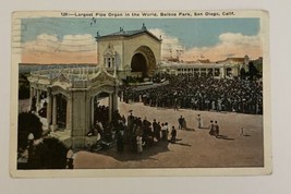 Largest Pipe Organ In World Balboa Park San Diego California Postcard - $10.00