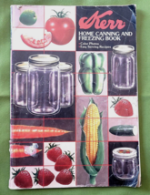 Kerr Home Canning and Freezing Book 1986 with Recipes Illustrated Vintage - £9.37 GBP
