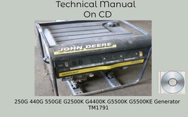 John Deere 250G 440G 550GE G2500K G4400K G5500K G5500KE Generator Manual TM1791 - £15.14 GBP