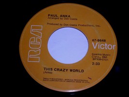 Paul Anka This Crazy World Goodnight My Love 45 Rpm Record RCA Label VG++ - £10.26 GBP