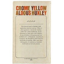 Crome Yellow by Aldous Huxley 1962 Copy Bantam Classic Paperback Banned Author image 2