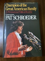 Champion of the Great American Family : A Personal and Political Book - SIGNED - £31.61 GBP