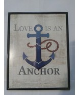 Wall Art Reproduction &quot;Love is an anchor&quot; Black frame 10&#39;&#39;x8&#39;&#39; - $12.34