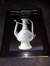 Portugal In Porcelain From China 500 Years Trade A. Varela Santos - $99.00