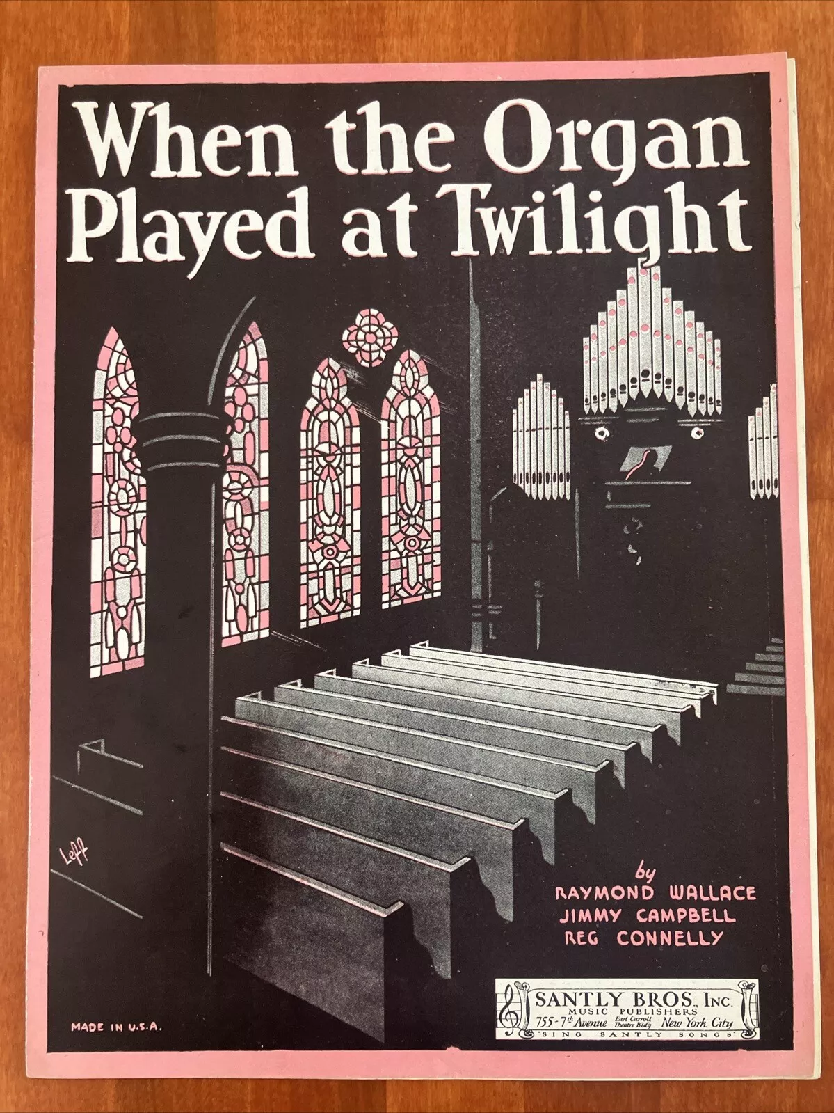 When The Organ Played At Twilight (sheet music) - $6.00
