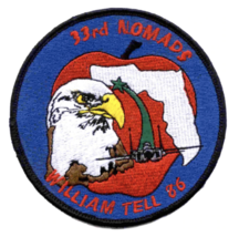 4&quot; Air Force 33RD Fighter Wing Nomads William Tell 86 Embroidered Patch - £22.92 GBP