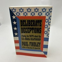 Deliberate Deceptions: Facing the Facts About the U.S.-Israeli Relat - £17.32 GBP