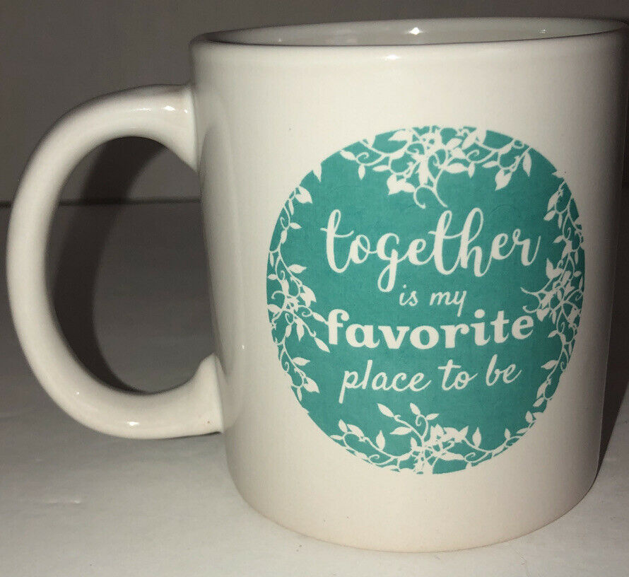 together is my favorite place to be-Coffee Tea Mug Office Work Cup Gift-FreeWrap - $19.68