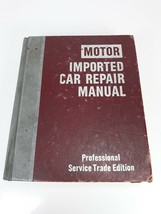 Motor 1978 Imported Car Repair Manual Professional Trade 3erd Edition - $9.99