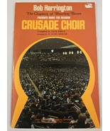 Vintage CRUSADE CHOIR Bob Harrington SONGBOOK 1970 Christian Church Music - $184.35 MXN