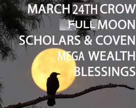 HAUNTED COVEN MAR 24TH FULL CROW MOON MEGA MONEY WEALTH 7 COVENS MAGICK  Witch  image 2